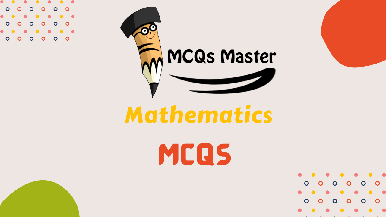 category-Mathematic MCQs-image